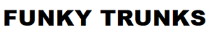 Funky Trunks
